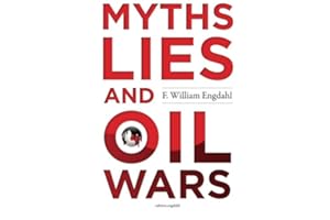 Myths, Lies and Oil Wars