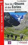 Tour de l'Oisans et des Ecrins GR54/GR541 2014: FFR.0508 by 