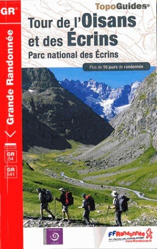 Tour de l'Oisans et des Ecrins GR54/GR541 2014: FFR.0508 by (Paperback)