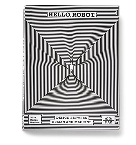 Hello, Robot.: Design between Human and Machine