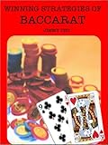 Winning Strategies of Baccarat