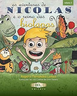 Livro As aventuras de Nicolas: e o reino das biolapas