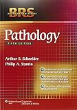 BRS Pathology (Board Review Series) BRS Pathology (Board Review Series)