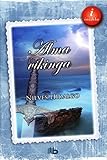 Alma vikinga (Spanish Edition)
