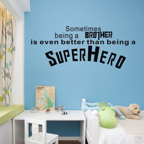 WallStickersUSA Wall Sticker Decal, Being A Brother Is Better Than A Superhero, Medium