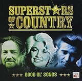 Superstars of Country - Good Ol' Songs