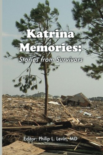 Katrina Memories: Stories From Survivors