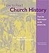 How to Read Church History Volume 2: From the Reformation to the Present Day (2)