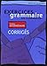 Mise En Pratique Grammaire - Intermediaire Corriges (French and English Edition) by 