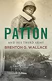 Patton And His Third Army by