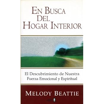 En Busca Del Hogar Interior (Temas de superación personal) En Busca Del Hogar Interior (Temas de superación personal)
