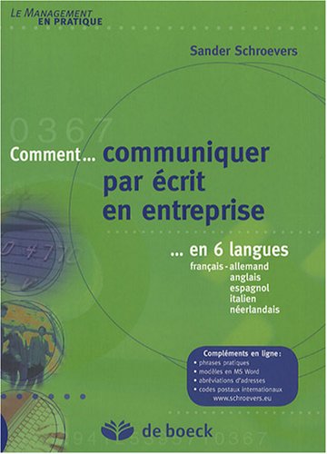 Comment communiquer par écrit en entreprise en 6 langues