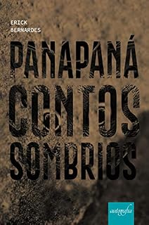Livro Panapaná; contos sombrios