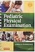 Pediatric Physical Examination: An Illustrated Handbook