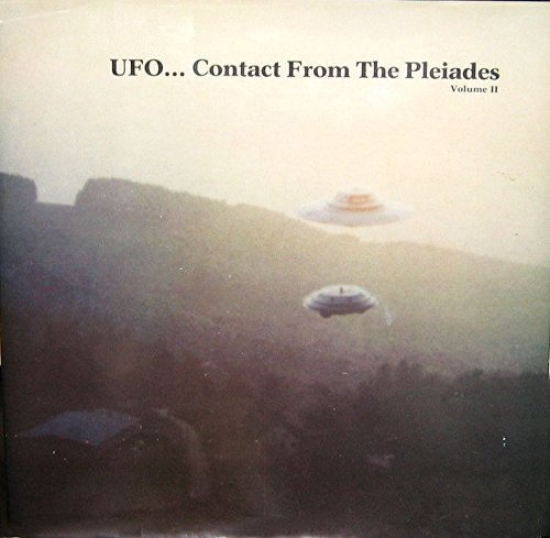 Ufo Contact From The Pleiades Volume Ii Two 2 Lee And Brit Elders Amazon Com Books