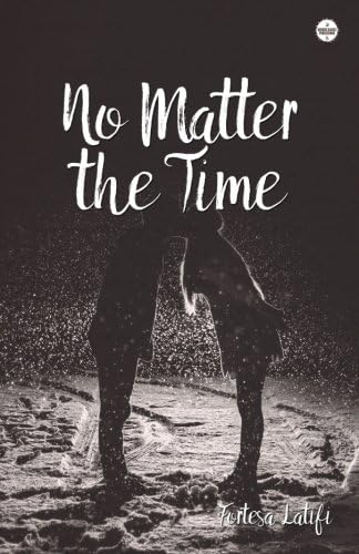 No Matter the Time
