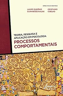 Livro Teoria, Pesquisa e Aplicação em Psicologia – Processos Comportamentais