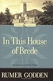 In This House of Brede