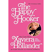 The Happy Hooker: My Own Story book cover