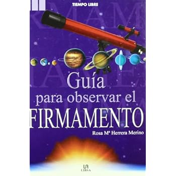 Guia para observar el firmamento Guia para observar el firmamento