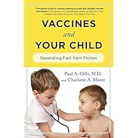 Vaccines and Your Child: Separating Fact from Fiction