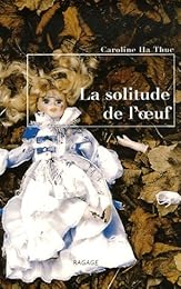 La  solitude de l'oeuf
