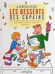 Les  desserts des copains