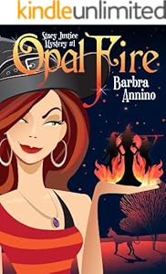 Opal Fire (A Stacy Justice Mystery Book 1)