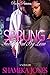 Sprung: Turned Out By Love