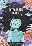 Retrograde Orbit by 