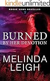 Burned by Her Devotion (Rogue Vows Book 2)