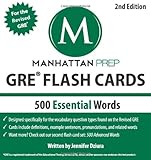 500 Essential Words: GRE Vocabulary Flash Cards (Manhattan Prep GRE Strategy Guides)