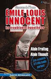 Émile Louis innocent ?