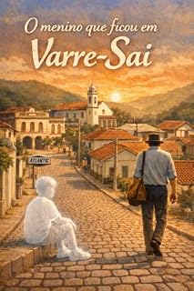 Livro O menino que ficou em Varre-Sai