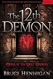 The Twelfth Demon, Mark of the Wolf Dragon (The Chronicles of Jonathan Steel)