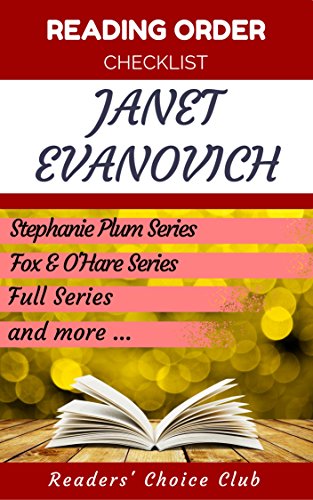 Reading order checklist: Janet Evanovich - Series read order: Stephanie Plum Series, Single romance novels, Fox & O'Hare Series  and more!