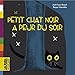 Belles Histoires: Petit Chat Noir a Peur Du Soir (French Edition) by 