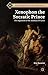 Xenophon the Socratic Prince: The Argument of the Anabasis of Cyrus (Recovering Political Philosophy)