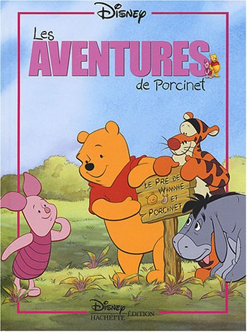 Les  aventures de Porcinet