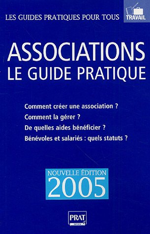 Associations, le guide pratique