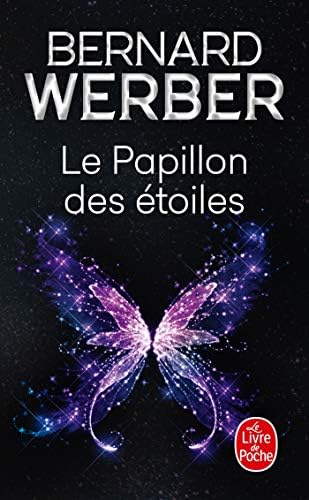 Le Papillon des etoiles (Le Livre de Poche) (French Edition) Pocket Book – January 6, 2008