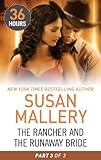 The Rancher and the Runaway Bride Part 3 (36 Hours Book 21)