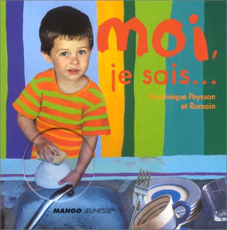 Moi, je sais...