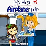 My First Airplane Trip