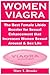 Women Viagra: The Best Female Libido Booster for Sexual Enhancement that Increases Women Sexual Arousal & Sex Life