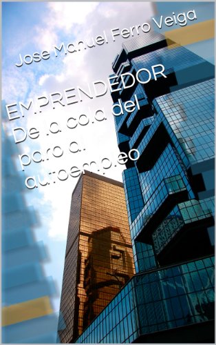 Amazoncom Emprendedor De La Cola Del Paro Al Autoempleo - 