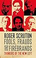 Fools, Frauds and Firebrands: Thinkers of the New Left