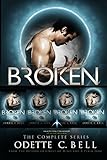 Broken: The Complete Series: A Galactic Coalition Academy Series