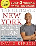The Ultimate New York Body Plan: Just 2 weeks to a total transformation