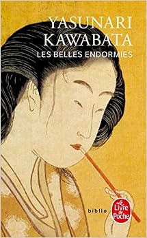 Les Belles Endormies, by Yasunari Kawabata